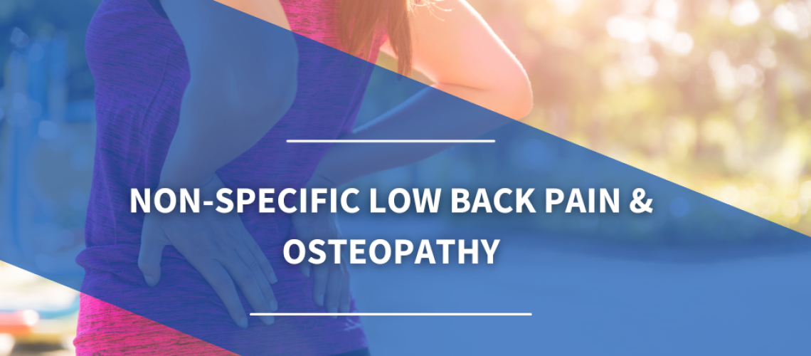 Non-specific low back pain & osteopathy